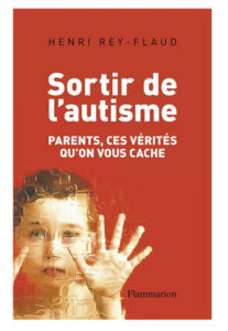 Sortir de l'autisme