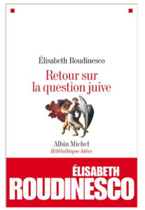 Retour sur la question juive