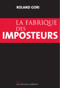 La fabrique des imposteurs